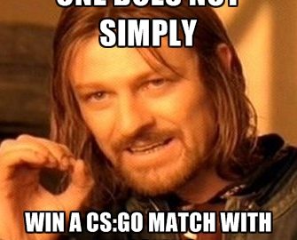 one does not simply win a csgo match with russians