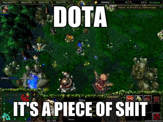 Dota it's a piece of shit